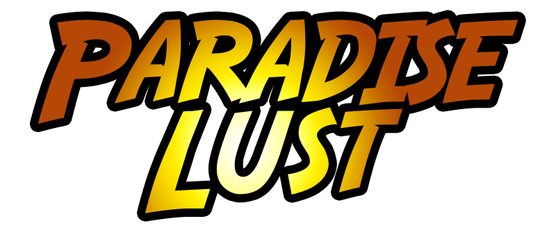 Paradise Lust